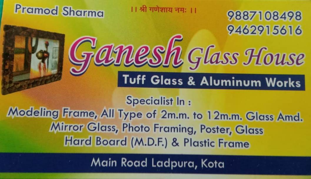 GANESH GLASS HOUSE